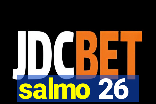 salmo 26
